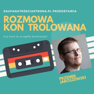 Odcinek 09 – Przemek Jaroszewski