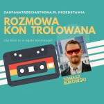 Odcinek 17 – Tomasz Bukowski